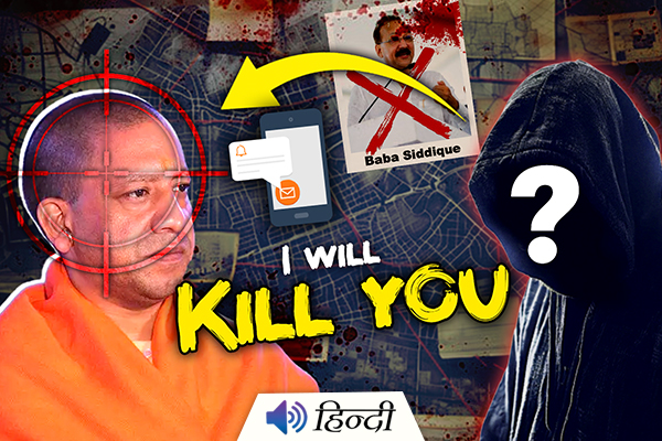 Yogi Adityanath Gets Death Threat To Be Killed Like Baba Siddique